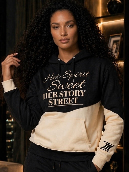 Her Spirit Sweet + Her Story Street Hoodie