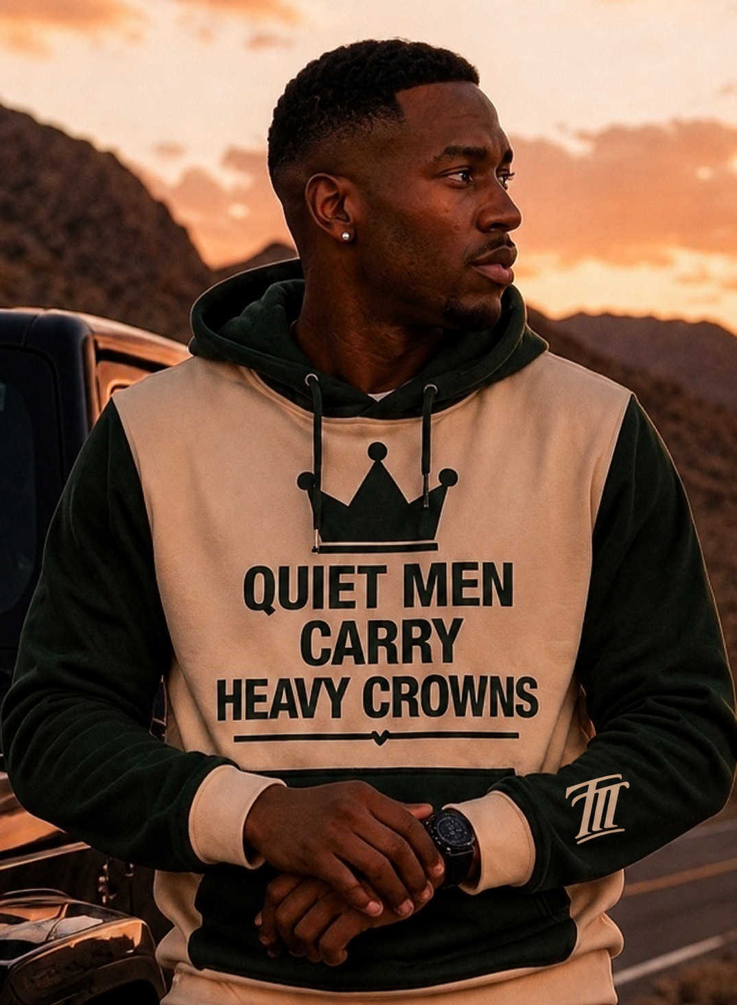 Quiet Men Carry Heavy Crowns Hoodie